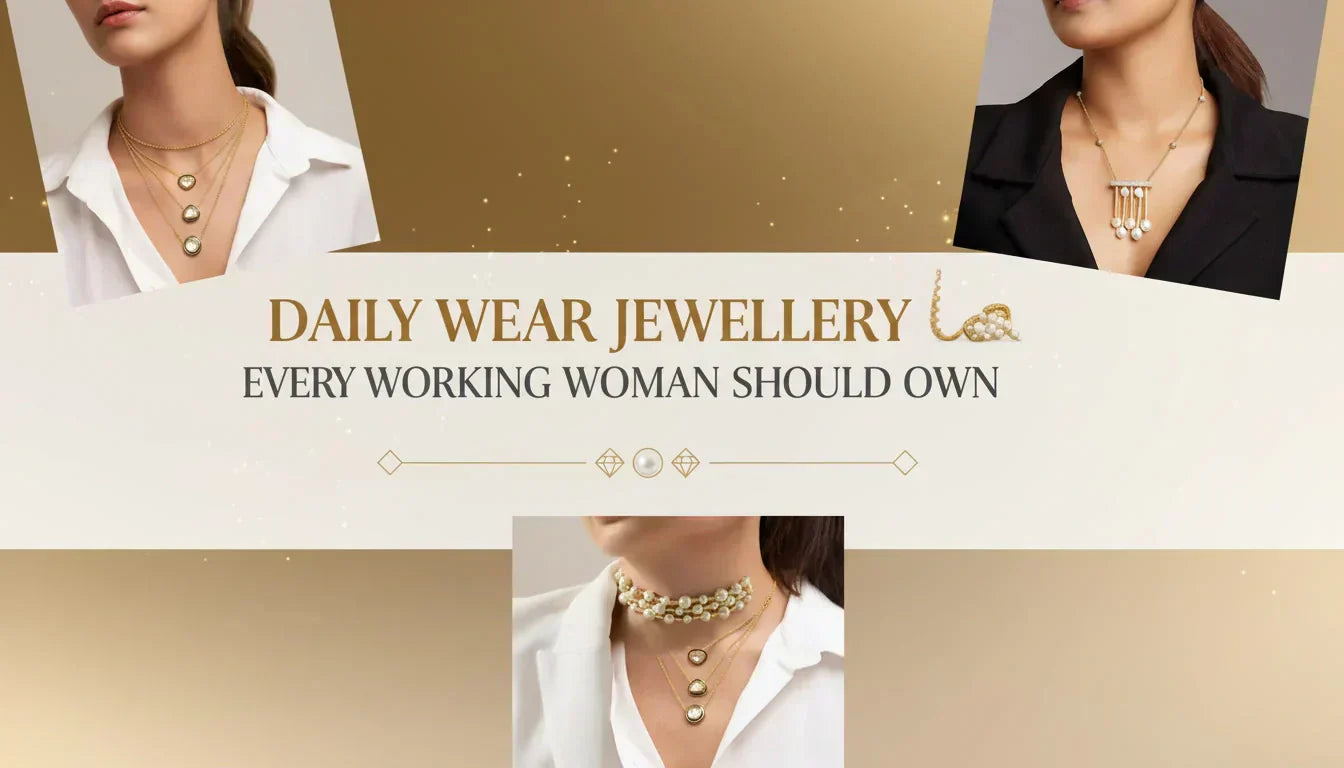 Daily Wear Jewellery Every Working Woman Should Own