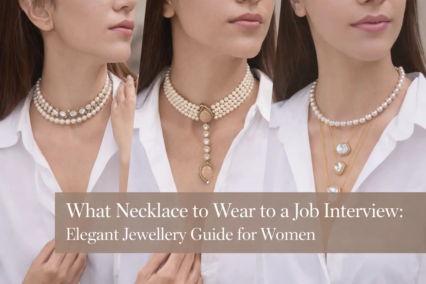 Jewellery Ideas For Interview and Office